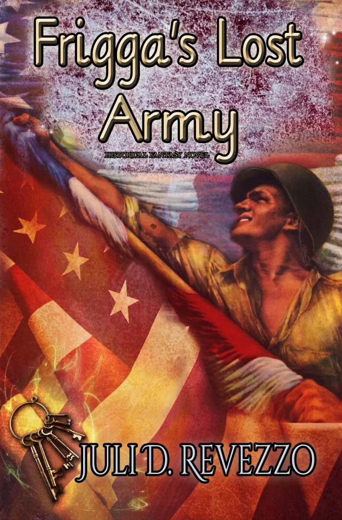 Frigga's Lost Army, by Juli D. Revezzo, historical fantasy, historical fiction, World War II Italy, Smashwords, ebook sale, discount
